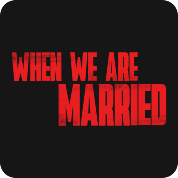 When We Were Married - Donmar Warehouse