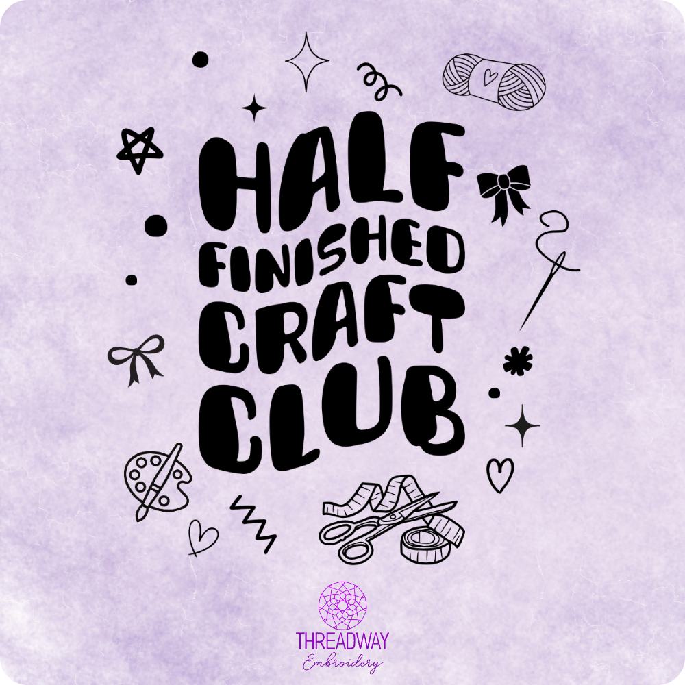 Half Finished Craft Club